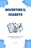 Invertire Il Diabete (eBook, ePUB)