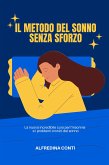 Il Metodo Del Sonno Senza Sforzo (eBook, ePUB)