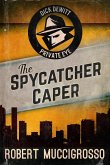 The Spycatcher Caper (eBook, ePUB)