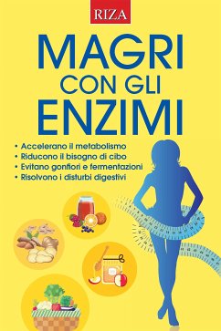 Magri con gli enzimi (eBook, ePUB) - Caprioglio, Vittorio