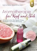 Aromatherapie für Kopf und Seele (eBook, PDF)