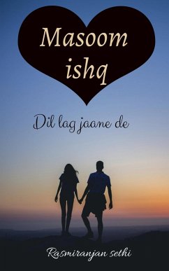 Masoom ishq - Sethi, Rasmiranjan