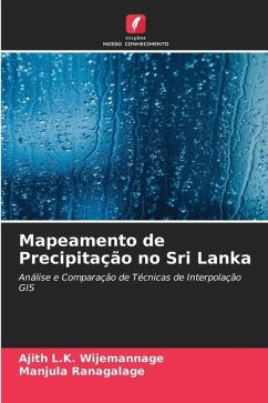 Mapeamento de Precipitação no Sri Lanka - Wijemannage, Ajith L.K.;Ranagalage, Manjula