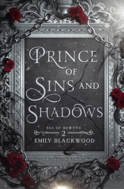 Prince of Sins and Shadows - Blackwood, Emily