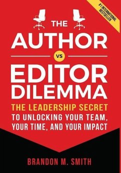 The Author vs. Editor Dilemma - Smith, Brandon M.