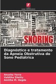 Diagnóstico e tratamento da Apneia Obstrutiva do Sono Pediátrica