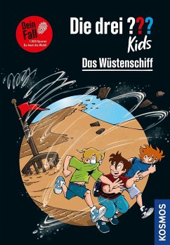 Die drei ??? Kids Dein Fall, Das Wüstenschiff - Pfeiffer, Boris