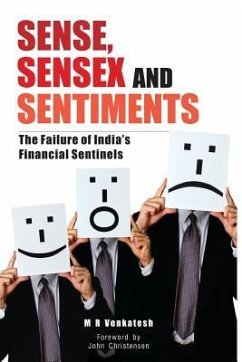 Sense, Sensex and Setiments: The Failure of India's Financial Sentinels - Venkatesh, M. R.