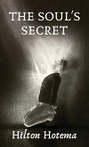 The Soul's Secret Hardcover