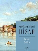 Bogazici Yalilari - sinasi Hisar, Abdülhak