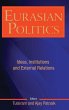 Eurasian Politics: Ideas, Institutions... - Bild 1