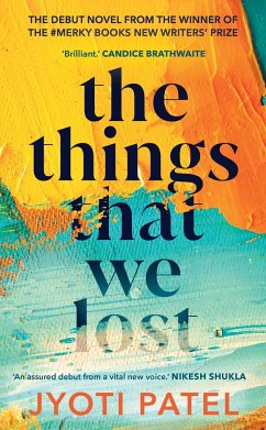 The Things That We Lost - Patel, Jyoti