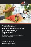Tecnologia di agricoltura biologica praticata dagli agricoltori