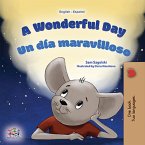 A Wonderful Day Un día maravilloso (eBook, ePUB)