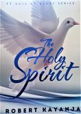 The Holy Spirit vol II (eBook, ePUB)