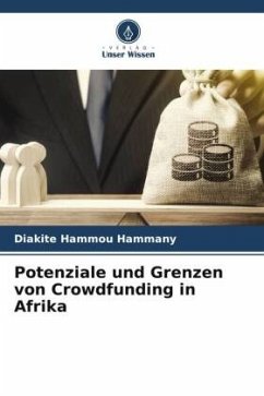 Potenziale und Grenzen von Crowdfunding in Afrika - Hammou Hammany, Diakite