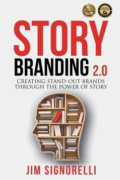 StoryBranding 2.0 - Signorelli, Jim