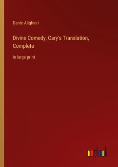 Divine Comedy, Cary's Translation, Complete - Alighieri, Dante