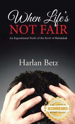 When Life's Not Fair - Betz, Harlan