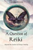 A Question of Reiki