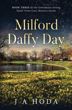 Milford Daffy Day - Hoda, J A