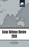 Asian Defence Review 2010