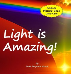 Light is Amazing! - Gracie, Scott Benjamin