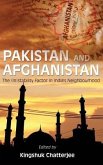 Pakistan and Afghanistan Pakistan and Afghanistan