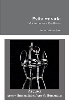 Evita mirada - Ares, María Cristina