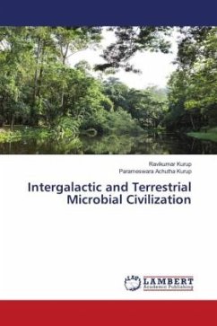 Intergalactic and Terrestrial Microbial Civilization - Kurup, Ravikumar;Achutha Kurup, Parameswara