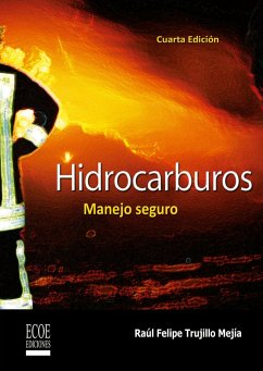 Hidrocarburos, manejo seguro (eBook, PDF) - Raul Trujillo