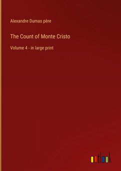 The Count of Monte Cristo - Dumas Père, Alexandre