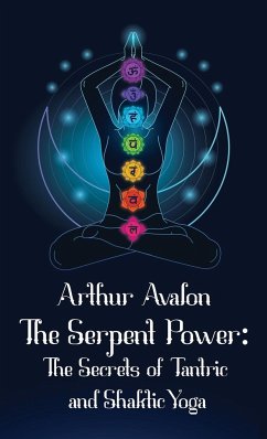 The Serpent Power Hardcover - John Woodroffe