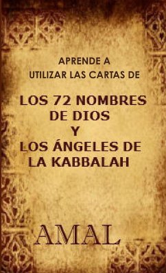 Aprende a utilizar las cartas de los 72 nombres de Dios - Tovar Moratalla, Esperanza