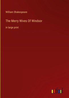 The Merry Wives Of Windsor - Shakespeare, William