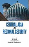 Central Asia and Regional Security