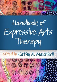 Handbook of Expressive Arts Therapy (eBook, ePUB)