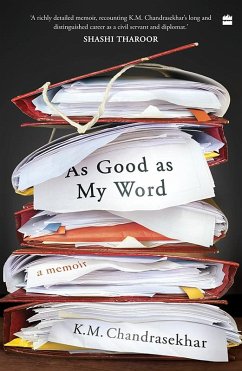 As Good as My Word (eBook, ePUB) - Chandrasekhar, K. M.