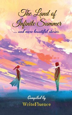 The Land of Infinite Summer - Writefluence