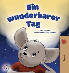 A Wonderful Day (German Book for Kids) A Wonderful Day (German Book for Kids)