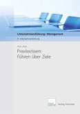 Praxiswissen: Führen über Ziele - Download PDF (eBook, PDF)