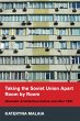 Taking the Soviet Union Apart Room by... - Bild 1