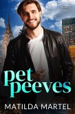 Pet Peeves (Love You Madly) (eBook, ePUB)