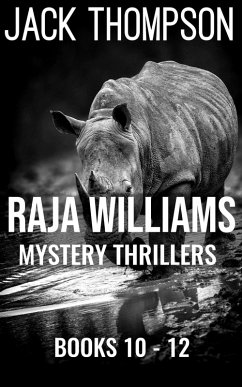 Raja Williams Mystery Thriller Series, Books 10-12 (Raja Williams Mystery Thrillers) (eBook, ePUB) - Thompson, Jack
