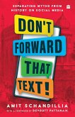 Don't Forward That Text! (eBook, ePUB) Don't Forward That Text! (eBook, ePUB)