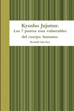 Kyusho Jujutsu - Sánchez, Randall
