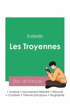 Cover Réussir son Bac de français 2023: Analyse de la pièce Les Troyennes d'Euripide
