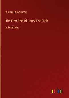 The First Part Of Henry The Sixth