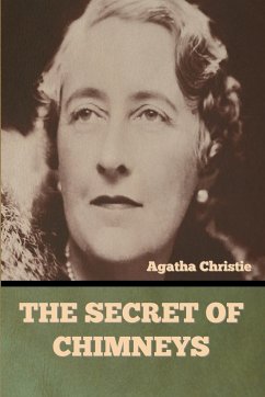 The Secret of Chimneys - Christie, Agatha