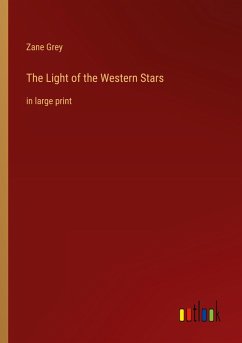 The Light of the Western Stars